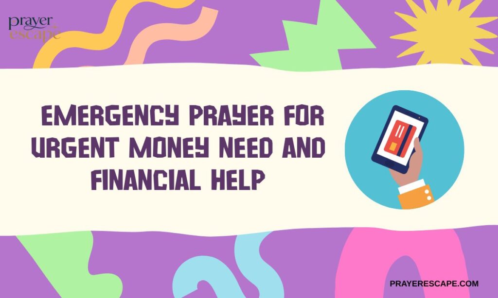 Emergency Prayer for Urgent Money Need and Financial Help