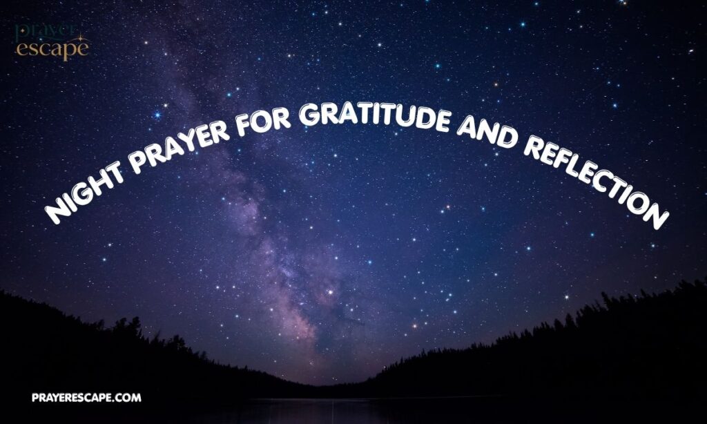 Friday Night Prayer for Gratitude and Reflection