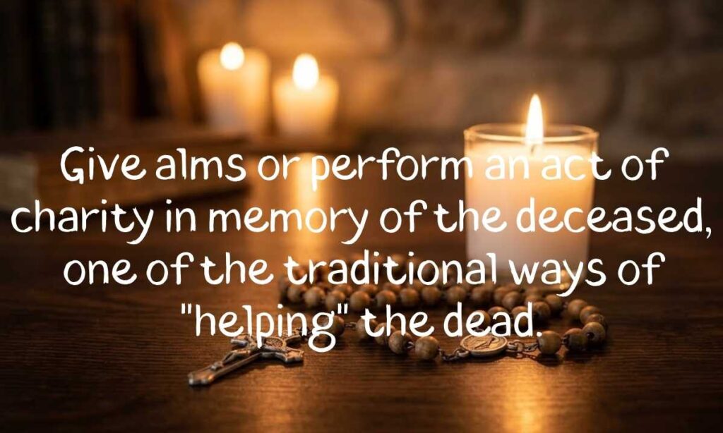 How to Pray for the Souls of the Dead