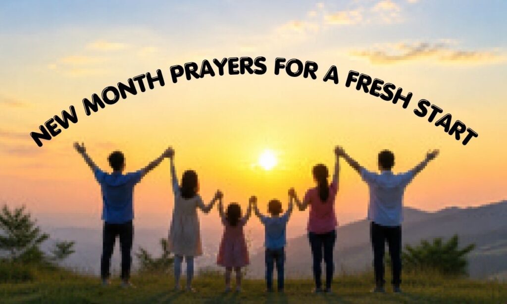 New Month Prayers for a Fresh Start