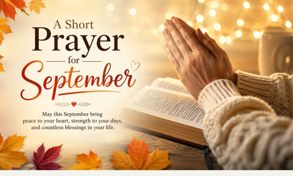 A Short Prayer for September