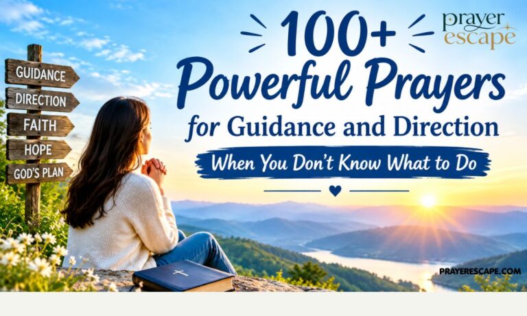 100+ Powerful Prayers for Guidance and Direction