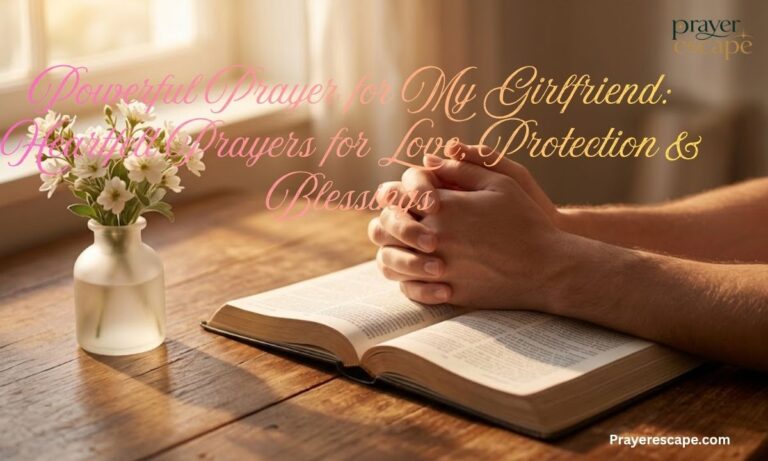 Powerful Prayer for My Girlfriend